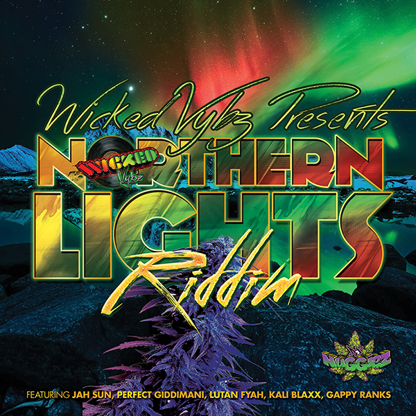 Wicked Vybz Presents Northern Lights Riddim Reggae Album Cover Design
