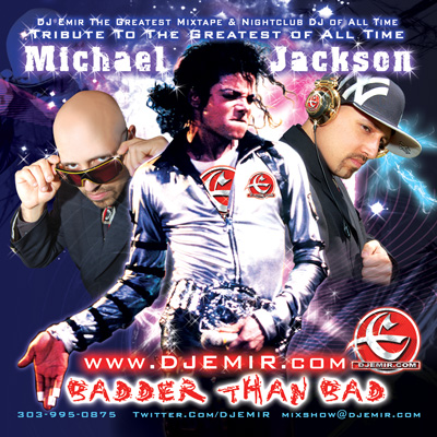 DJ Emir Michael Jackson Badder Than Bad the Ultimate Michael Jackson Mixtape CD