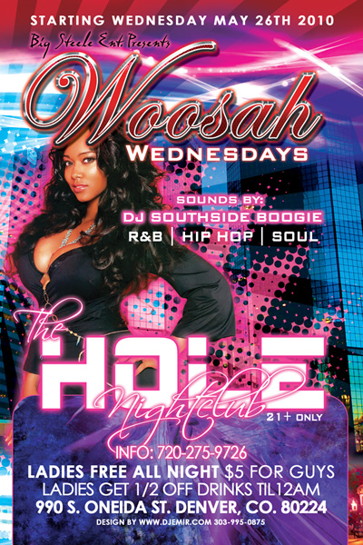 Hole Nightclub Flyer Design for Woosah Wednesdays