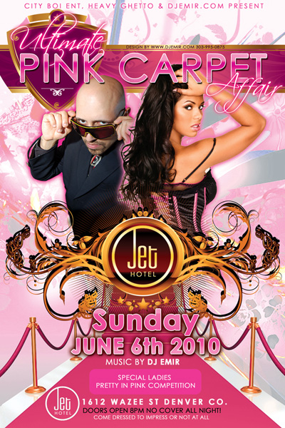 Flyer Design for Ultimate Pink Carpet Affair Pink Party at Jet Hote Denverl w DJ Emir