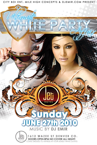 Flyer design for Ultimate White Party at Jet Hote Denverl w DJ Emir